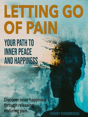 cover image of Letting Go of Pain